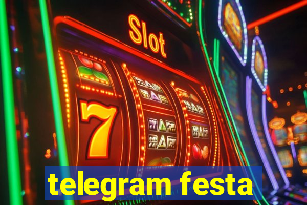 telegram festa